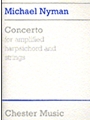 Michael Nyman: Concerto For Amplified Harpsichord And Strings