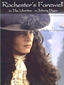 Rochester's Farewell - From "the Libertine"