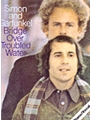 Simon and Garfunkel - Bridge over Troubled Water