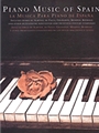 Piano Music Of Spain   Rose Edition