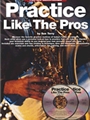 Practice Like The Pros
