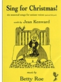 Betty Roe: Sing For Christmas!