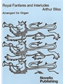 Royal Fanfares & Interludes
