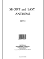 Short and Easy Anthems - Set 1