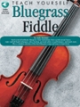 Teach Yourself Bluegrass Fiddle