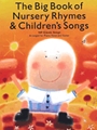 Big Book Of Nursery Rhymes & Children's