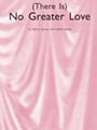 No Greater Love