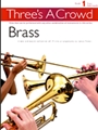 Three's A Crowd  Book 1