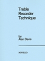 Treble Recorder Technique