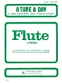 Tune A Day For Flute Bk 2