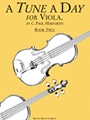 Tune A Day  Viola Book 2 Intermediate