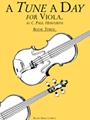 Tune A Day  Viola Book 3 Intermediate