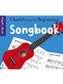 Ukulele from the Beginning Songbook