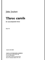 3 Carols  Opus 102