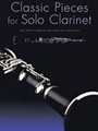 Classic Pieces For Solo Clarinet