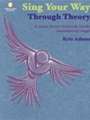 Sing Your Way Through Theory