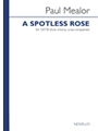 Spotless Rose, A