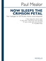 Now Sleeps the Crimson Petal - Four Madrigals
