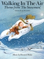 Walking In The Air  From The Snowman