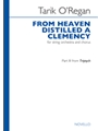 From Heaven Distilled a Clemency