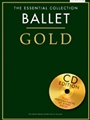 Essential Collection: Ballet Gold