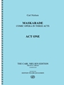 Maskarade - Comic Opera in Three Acts