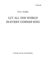 Let All the World in Every Corner Sing