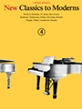 New Classics to Moderns - Third Series Book 4