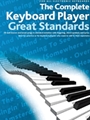 The Complete Keyboard Player - Great Standards
