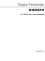 Xicochi - SATB a cappella