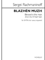 Blazhen Muzh - Blessed Is the Man