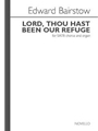 Lord Thou Hast Been Our Refuge