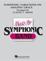 Symphonic Variations On Amazing Grace