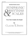 Symphonic Rhythms & Scales