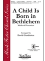 Child Is Born In Bethlehem
