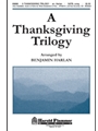 Thanksgiving Trilogy