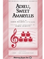 Adieu Sweet Amaryllis