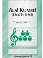 Ala Kumbe  (I See  It Is So)