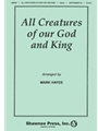 All Creatures of Our God and King