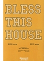 Bless This House