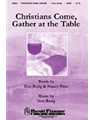 Christians Come Gather At The Table