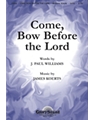 Come Bow Before The Lord