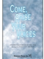 Come Raise Your Voices