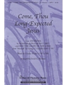 Come Thou Long Expected Jesus