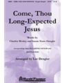 Come Thou Long-expected Jesus