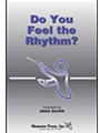 Do You Feel The Rhythm