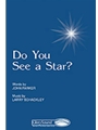 Do You See A Star