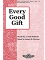 Every Good Gift
