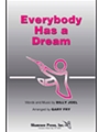 Everybody Has A Dream