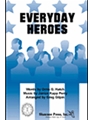 Everyday Heroes